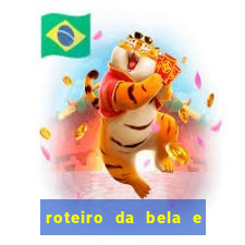 roteiro da bela e a fera